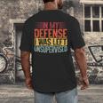 In My Defense i Was Left Unsupervised Introvert Men's Back Print T-Shirt In My Defense i Was Left Unsupervised Introvert Men's Back Print T-Shirt