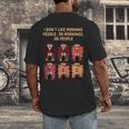 I Dont Like Morning People Introvert Coffee Lover Antisocial Men's Back Print T-Shirt