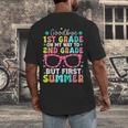 Goodbye 1st Grade Graduation To Second Grade First Summer Men's Back Print T-Shirt