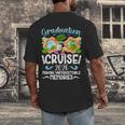 Graduation Cruise 2026 Making Memories Graduate Cruising Men's Back Print T-Shirt
