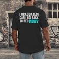 Graduation Shirt For Him Her Can I Go Back To Bed Men's Back Print T-Shirt