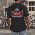 Graduation Shirt For Graduate Life Is Better When You Men's Back Print T-Shirt