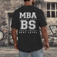 Graduation Shirt For Him Her MBA Next Level BS Men's Back Print T-Shirt