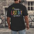 Happy Last Day Of School Women Teachers School Graduation Men's Back Print T-Shirt