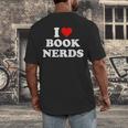 I Heart Book Nerds Book Readers Cute Men's Back Print T-Shirt I Heart Book Nerds Book Readers Cute Men's Back Print T-Shirt