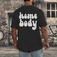 Homebody Introvert I Want To Stay Home Quiet Please Men's Back Print T-Shirt Homebody Introvert I Want To Stay Home Quiet Please Men's Back Print T-Shirt