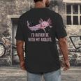 Id Rather Be With My Axolotl Salamander Introvert Men's Back Print T-Shirt Id Rather Be With My Axolotl Salamander Introvert Men's Back Print T-Shirt