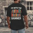 I'm With The Banned Librarian Banned Book Lover Reader Men's Back Print T-Shirt I'm With The Banned Librarian Banned Book Lover Reader Men's Back Print T-Shirt