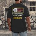 International Relations Major Student Shirt Graduation Men's Back Print T-Shirt