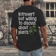 Introvert Humorous Plant Lover Gardening Men's Back Print T-Shirt