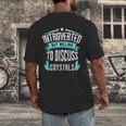 Introvert Quote Introverted But Willing To Discuss Crystals Men's Back Print T-Shirt Introvert Quote Introverted But Willing To Discuss Crystals Men's Back Print T-Shirt