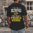 Im Introvert Unless You Talk About French Horns Men's Back Print T-Shirt