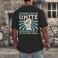 Introverts Unite Separately Introverted Antisocial Men's Back Print T-Shirt Introverts Unite Separately Introverted Antisocial Men's Back Print T-Shirt
