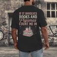 If It Involves Books & Pajamas Count Me In Cute Pajama Night Men's Back Print T-Shirt