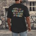 It's A Good Day To Read A Book Reading Librarian Teacher Kid Men's Back Print T-Shirt It's A Good Day To Read A Book Reading Librarian Teacher Kid Men's Back Print T-Shirt