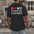 I Love My Introvert Father I Heart My Introvert Father Men's Back Print T-Shirt I Love My Introvert Father I Heart My Introvert Father Men's Back Print T-Shirt