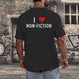 I Love Non Fiction Heart Books Reading Writing Writer Read Men's Back Print T-Shirt