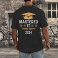 Mastered It 2024 Masters Degree Graduation Graduate Mba Men's Back Print T-Shirt