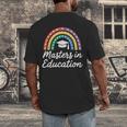 Masters Degree In Education Graduation Matching Graduate Men's Back Print T-Shirt