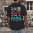 Masters In Education Degree Graduation Women MeD Men's Back Print T-Shirt