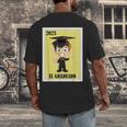 Mexican For Graduation El Graduado 2023 Men's Back Print T-Shirt