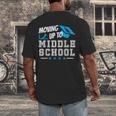 Moving Up To Middle School Graduation T-Shirt Men's Back Print T-Shirt