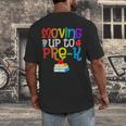 Moving Up To Pre-K Teacher Student Kid Graduation T-Shirt Men's Back Print T-Shirt