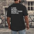 I Like Music More Than People Introvert Musician Men's Back Print T-Shirt I Like Music More Than People Introvert Musician Men's Back Print T-Shirt