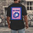Not Today Cool Fun Cute Introvert Cat Character Men's Back Print T-Shirt Not Today Cool Fun Cute Introvert Cat Character Men's Back Print T-Shirt