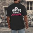 Nursing School Survivor Shirt Graduation Party Tee Men's Back Print T-Shirt