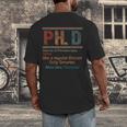 PHD Definition Doctor Of Philosophy Degree Graduation Men's Back Print T-Shirt