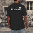 PhD Graduation Doctorate Degree Graduate PhinisheD Men's Back Print T-Shirt