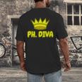 PhD Graduation Ph Diva t Shirt Phdiva Phd t Men's Back Print T-Shirt