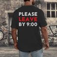 Please Leave By 9 Introvert Party Anti-Social Birthday Men's Back Print T-Shirt