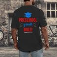 Preschooler Graduation Grad Cap Preschool Grads Rule Men's Back Print T-Shirt