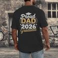 Proud Dad Of A 2026 Graduate Class Of 2026 Dad Graduation Men's Back Print T-Shirt