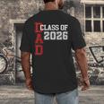 Proud Dad Of A 2026 Graduate Grad Senior Father Graduation Men's Back Print T-Shirt