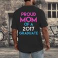 Proud Mom Of A 2017 Graduate Graduation Tee T-Shirt Men's Back Print T-Shirt