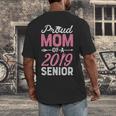 Proud Mom Of A Class 2019 SeniorShirt Graduation Men's Back Print T-Shirt