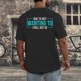 Reluctant Introvert Anti-Social Indifferent Due To Not Wanting To I Will Not Be Men's Back Print T-Shirt Reluctant Introvert Anti-Social Indifferent Due To Not Wanting To I Will Not Be Men's Back Print T-Shirt