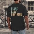 I Came I Saw I Left Early Introverts Lovers Men's Back Print T-Shirt