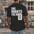 She Wants The MD Shirt Medical Graduation Doctor Men's Back Print T-Shirt