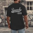 Speech Therapist Graduation 2019 Shirt Speech Therapy Men's Back Print T-Shirt