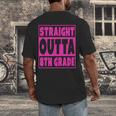 Straight Outta 8th Grade Graduation Eighth Grade T-Shirt Men's Back Print T-Shirt