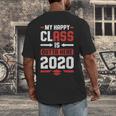 Student Graduation 2020 Tee My Happy Class Is Outta Here Men's Back Print T-Shirt