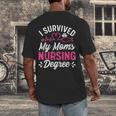 I Survived My Mom's Nursing Degree Nurse Graduation Men's Back Print T-Shirt