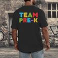 Team Pre-K Shirt Teacher Boy Girl Back To School Graduation Men's Back Print T-Shirt