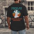 Trust Me I'Ve Got A Sociology Degree College Graduation Men's Back Print T-Shirt