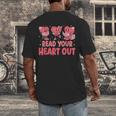 Valentine Day Book Read Your Heart Out Lovers Teacher Kids Men's Back Print T-Shirt Valentine Day Book Read Your Heart Out Lovers Teacher Kids Men's Back Print T-Shirt