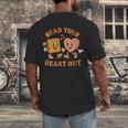 Women's Read Your Heart Out Teacher Valentines Reading Book Love Men's Back Print T-Shirt Women's Read Your Heart Out Teacher Valentines Reading Book Love Men's Back Print T-Shirt